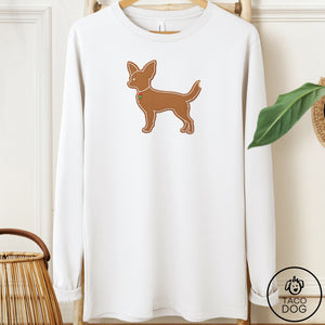 Chihuahua Gingerbread Long Sleeve Tee White Taco-Dog