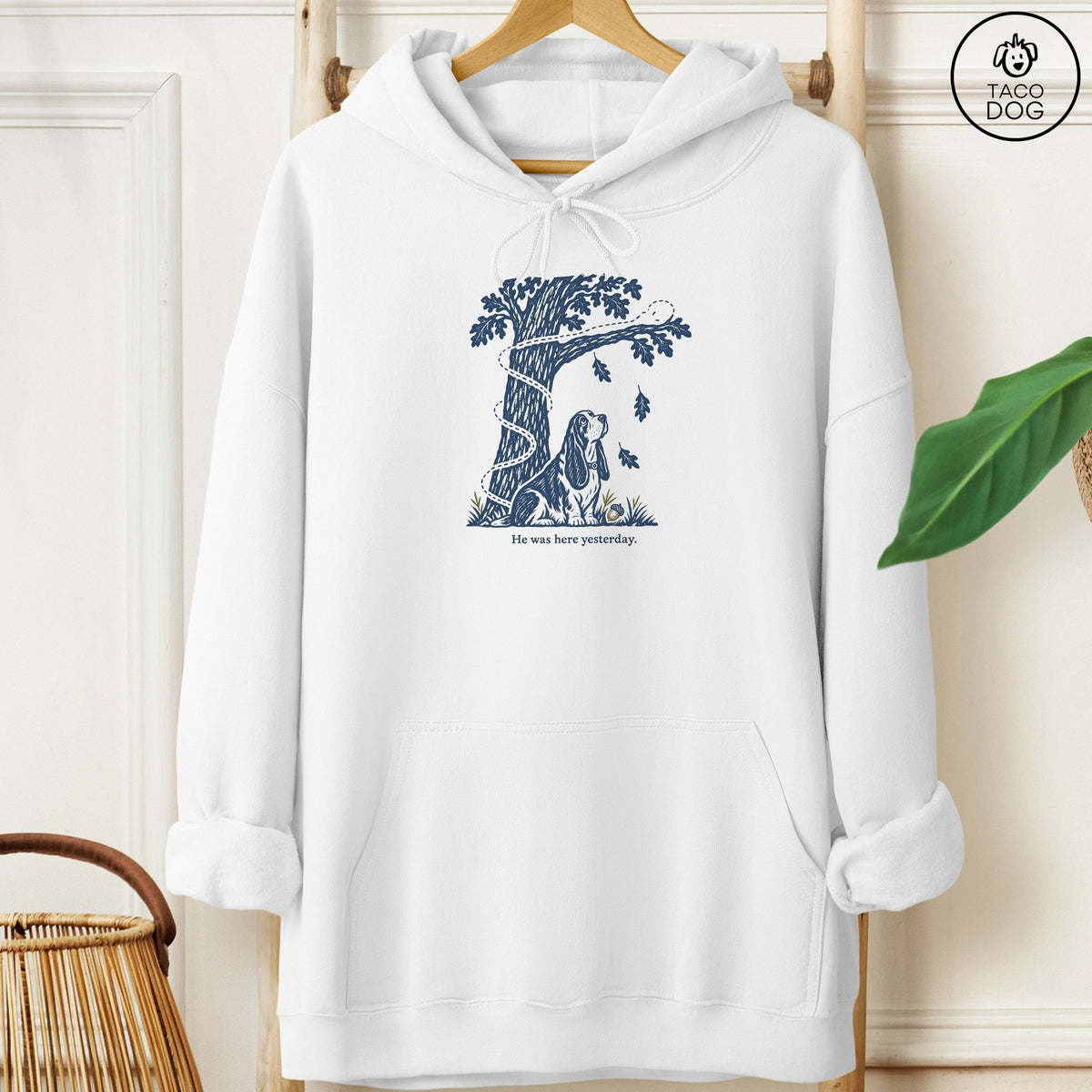 Basset Hound He Was Here Yesterday Hoodie White Taco-Dog