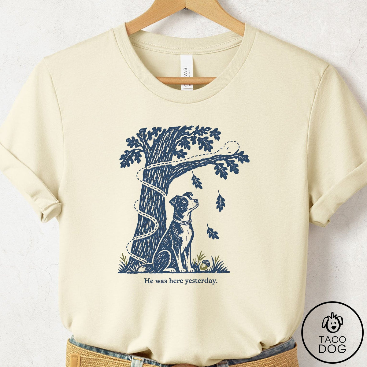 Border Collie He Was Here Yesterday T-Shirt Natural Taco-Dog