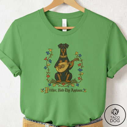 Doberman Hold Thy Applause T-Shirt Leaf Taco-Dog