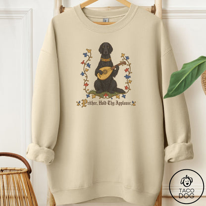 Flat-Coated Retriever Hold Thy Applause Sweatshirt Sand Taco-Dog
