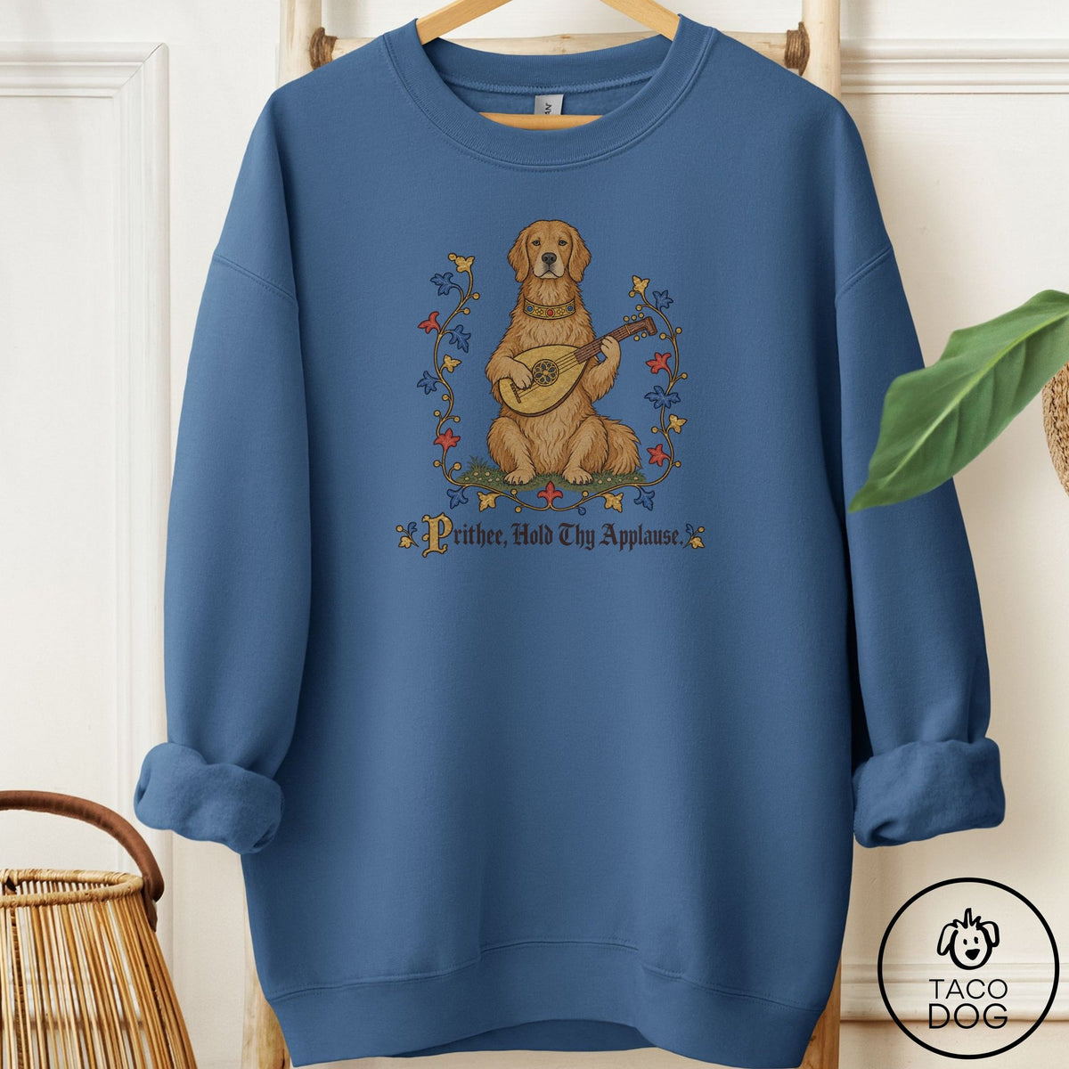 Golden Retriever Hold Thy Applause Sweatshirt Indigo Blue Taco-Dog