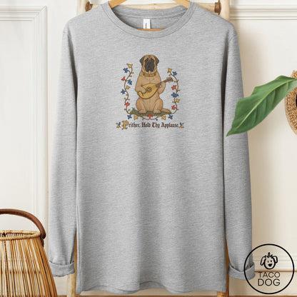 Mastiff Hold Thy Applause Long Sleeve Tee Athletic Heather Taco-Dog