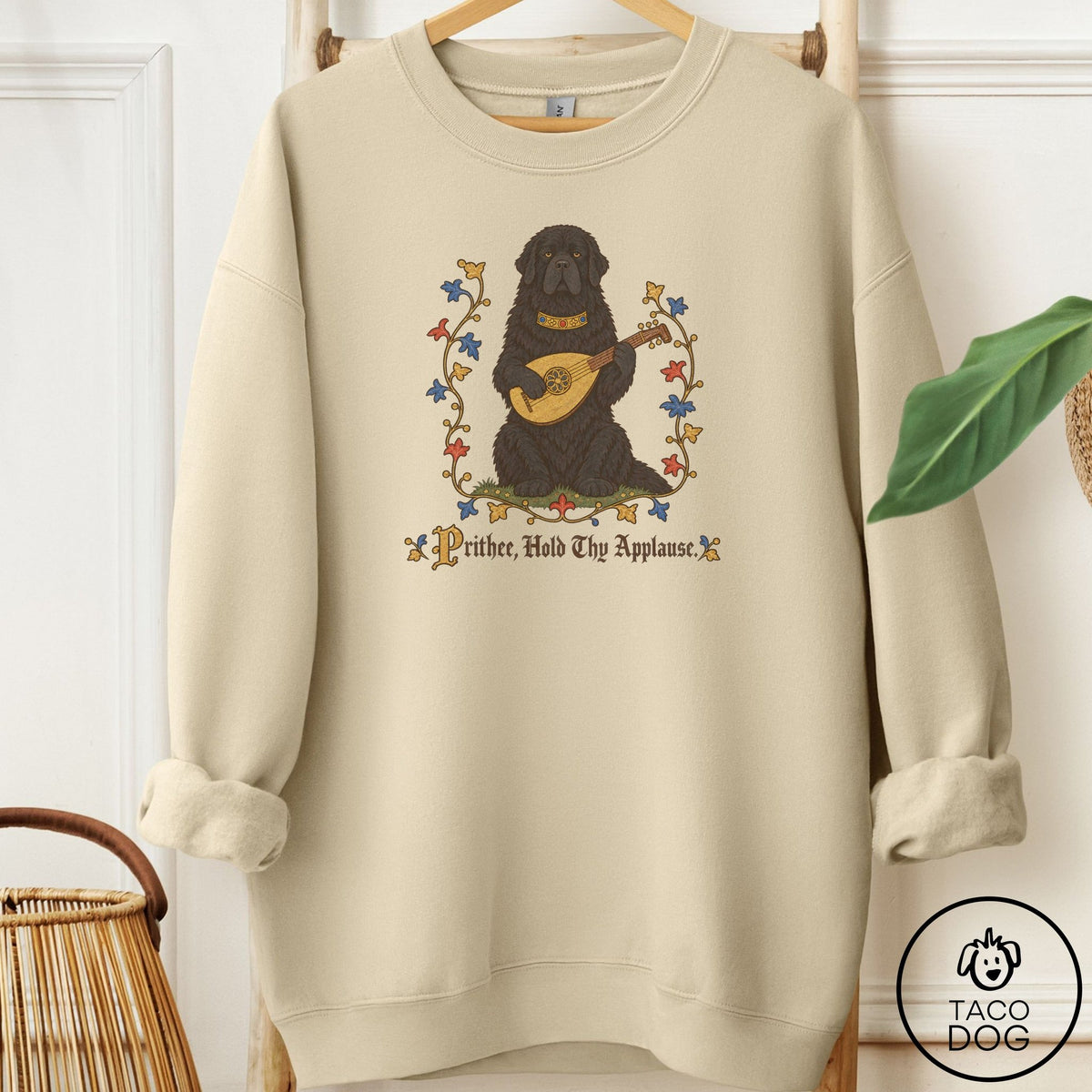 Newfoundland Hold Thy Applause Sweatshirt Sand Taco-Dog