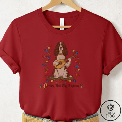 Springer Spaniel Hold Thy Applause T-Shirt Canvas Red Taco-Dog