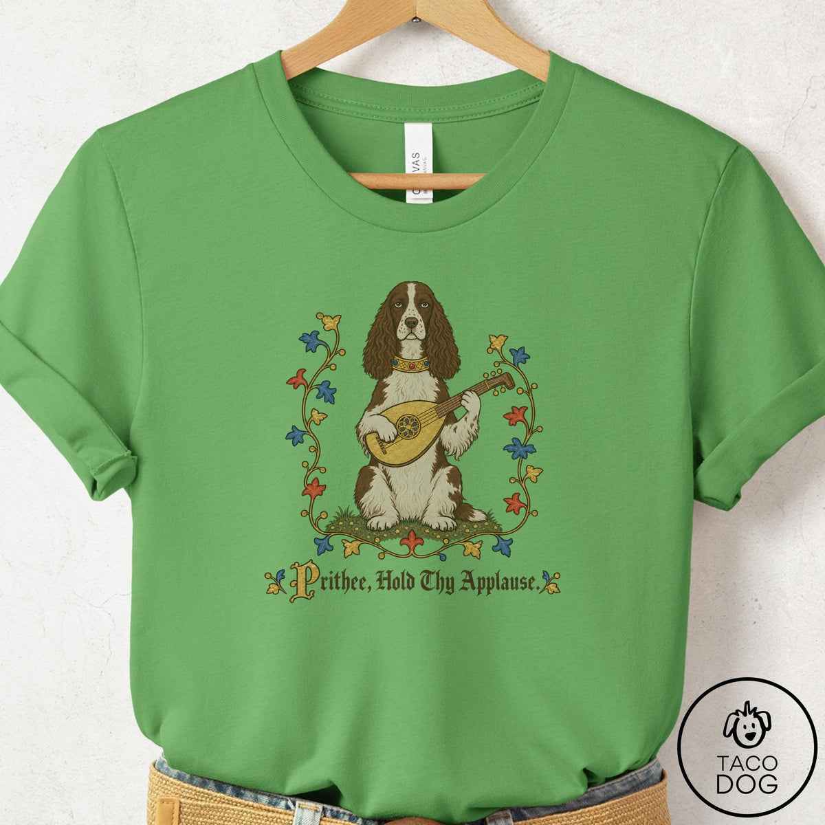 Springer Spaniel Hold Thy Applause T-Shirt Leaf Taco-Dog