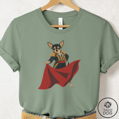 Chihuahua Matador T-Shirt Sage Taco-Dog