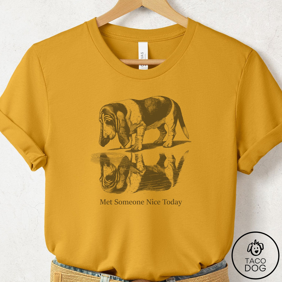 Basset Hound Met Someone Nice T-Shirt Mustard Taco-Dog