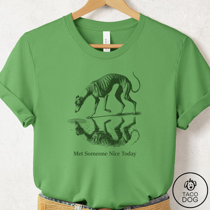 Italian Greyhound Whippet Met Someone Nice T-Shirt Leaf Taco-Dog