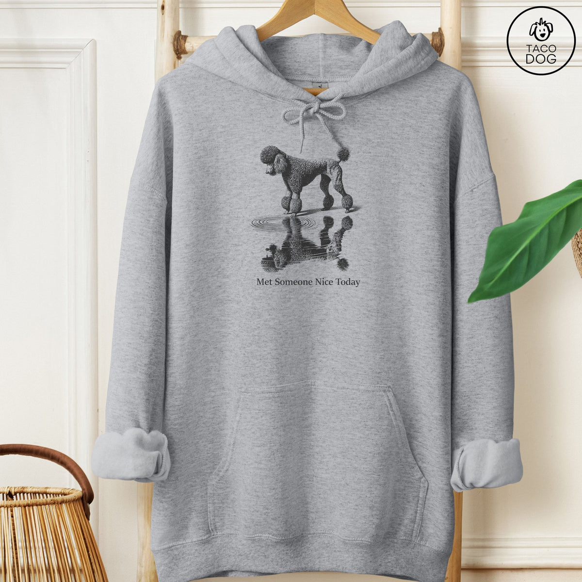 Poodle Met Someone Nice Hoodie Graphite Heather Taco-Dog