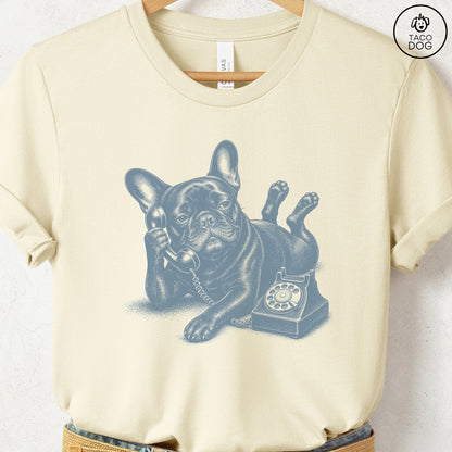 French Bulldog Frenchie Phone T-Shirt Natural Taco-Dog