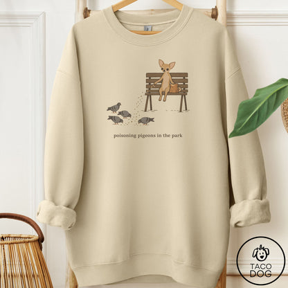 Chihuahua Pigeons in the Park Sweatshirt Sand Taco-Dog