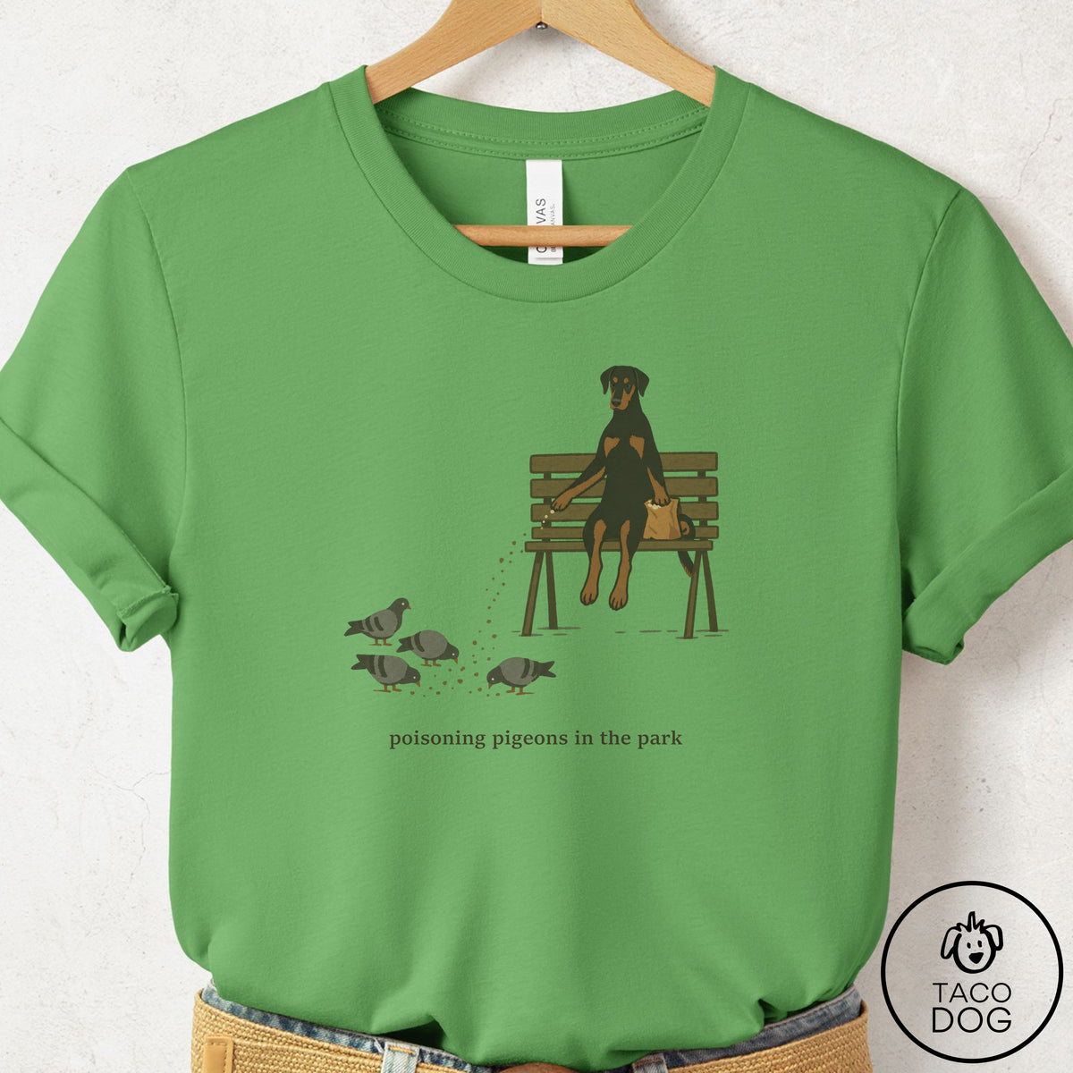 Doberman Pigeons in the Park T-Shirt Leaf Taco-Dog