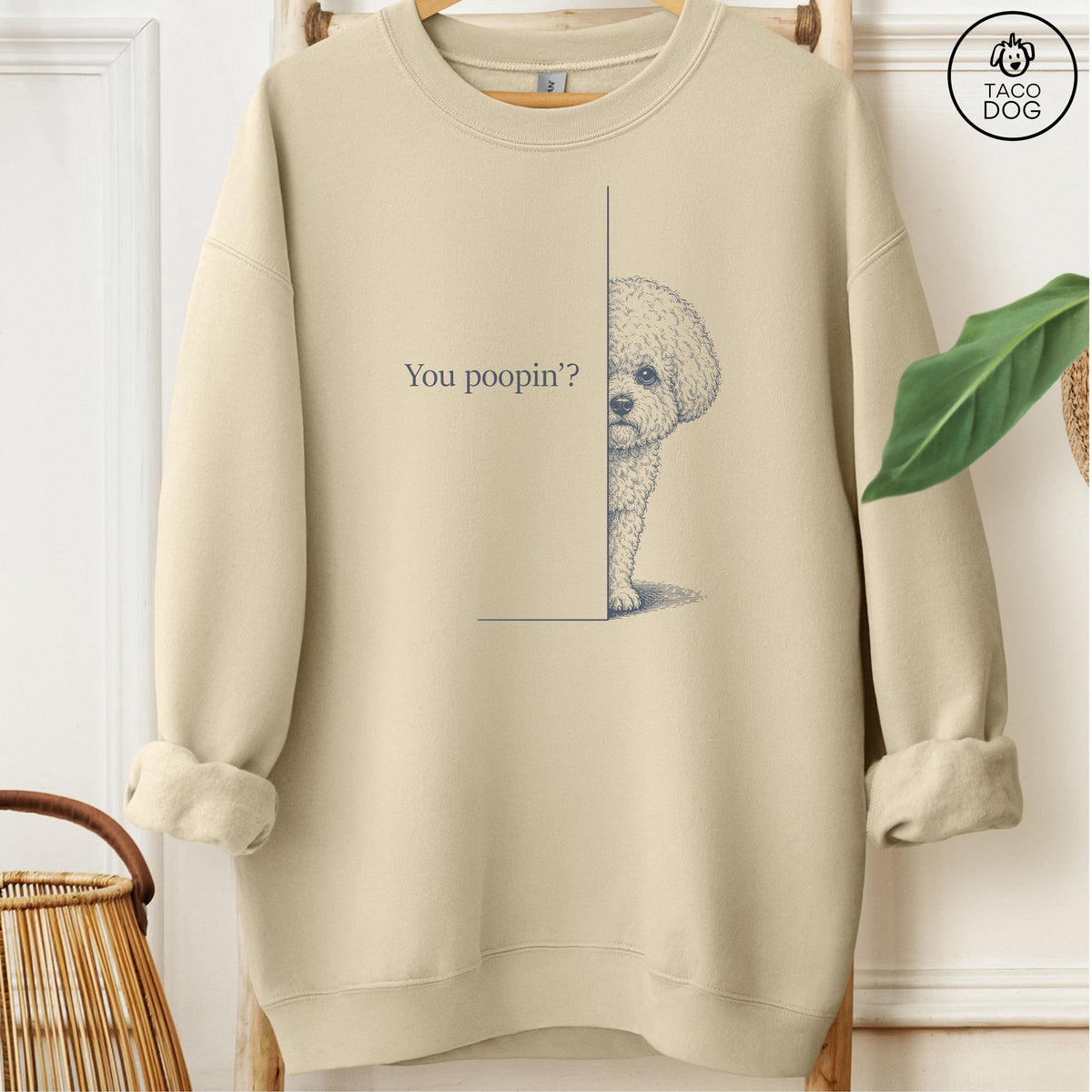 Bichon Frise Poopin Sweatshirt Sand Taco-Dog