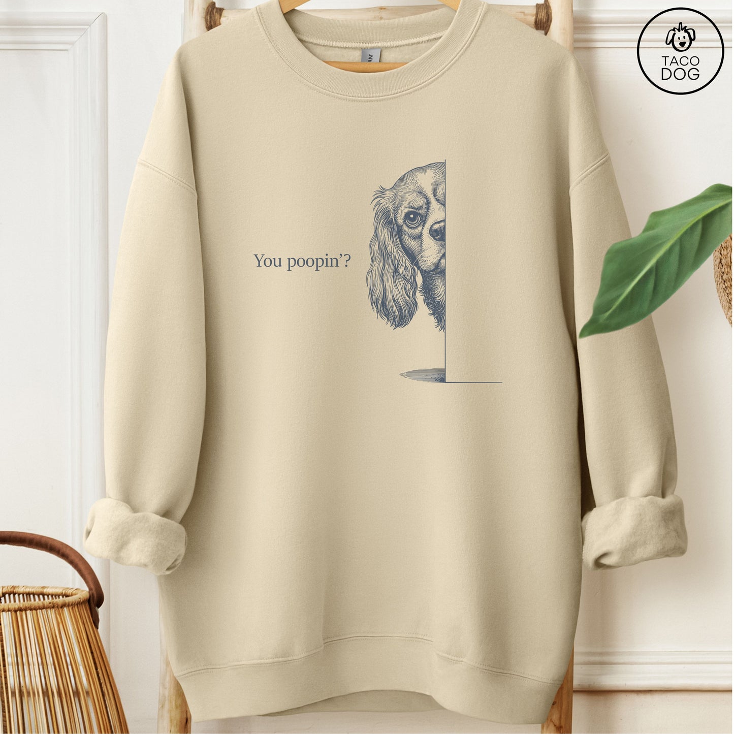 Cavalier King Charles Spaniel Poopin Sweatshirt Sand Taco-Dog