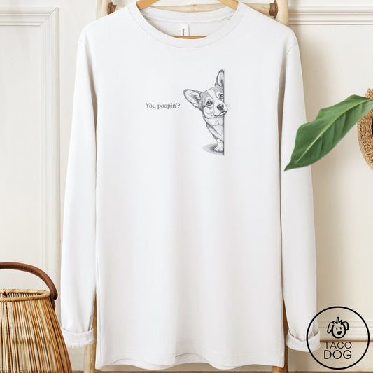 Corgi Poopin Long Sleeve Tee White Taco-Dog
