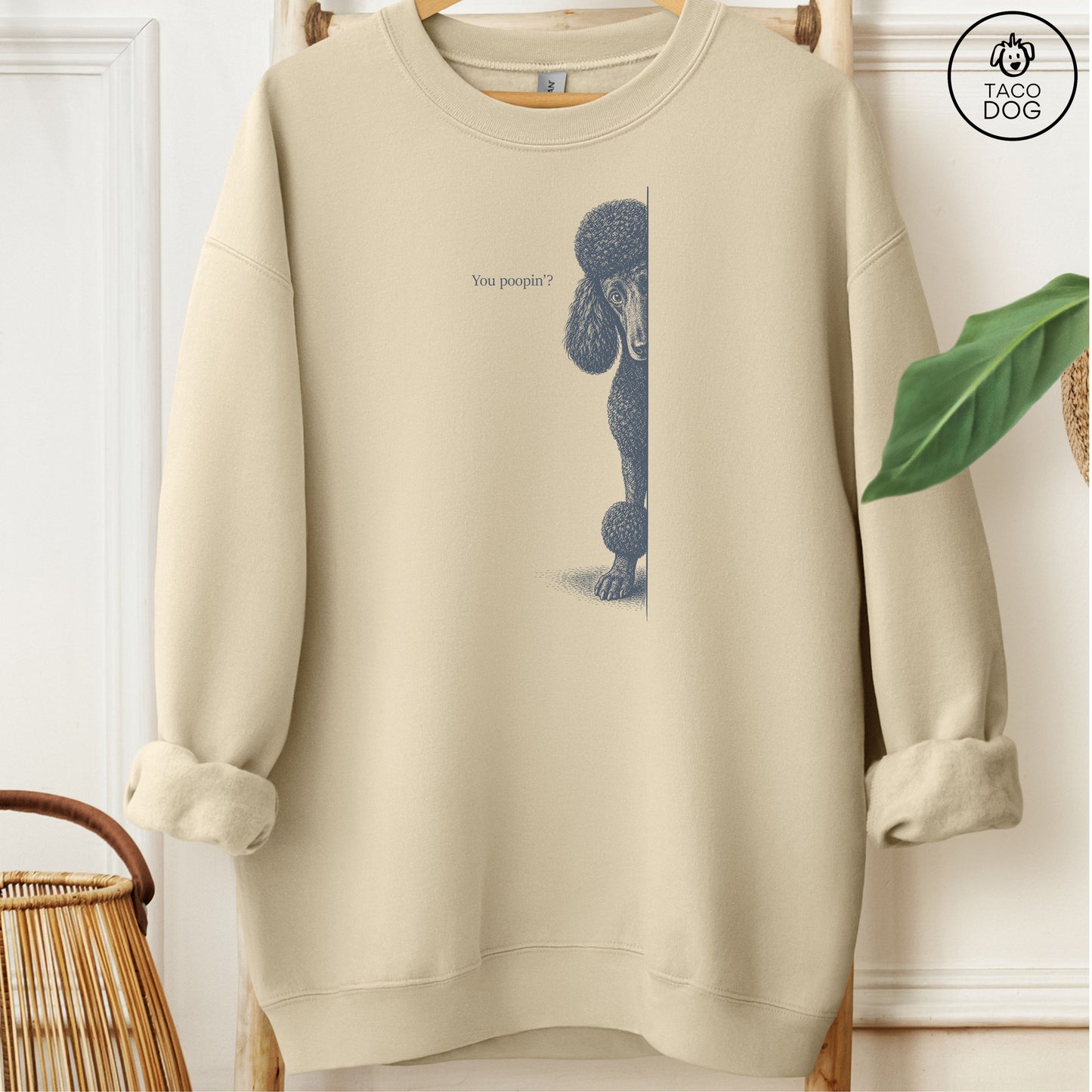 Poodle Poopin Sweatshirt Sand Taco-Dog