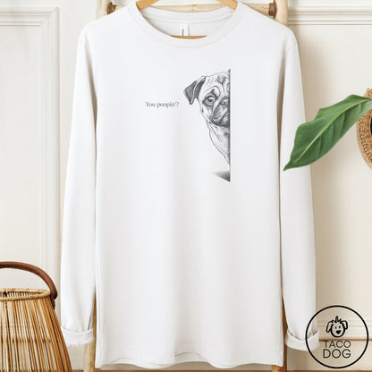 Pug Poopin Long Sleeve Tee White Taco-Dog