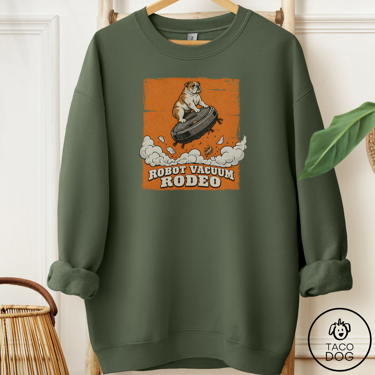 English Bulldog Robot Vacuum Rodeo Sweatshirt Military Green Taco-Dog
