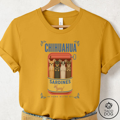 Chihuahua Sardines T-Shirt