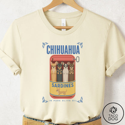 Chihuahua Sardines T-Shirt