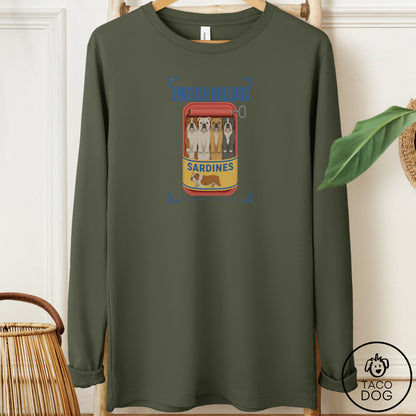 English Bulldog Sardines Long Sleeve Tee