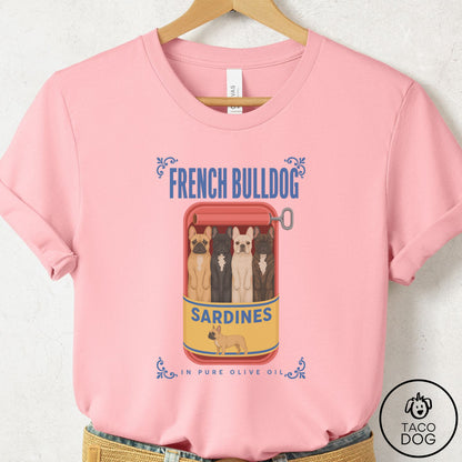 French Bulldog Frenchie Sardines T-Shirt