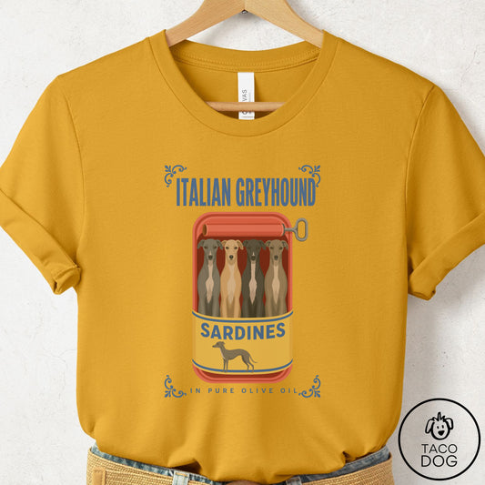 Italian Greyhound Whippet Sardines T-Shirt Mustard Taco-Dog
