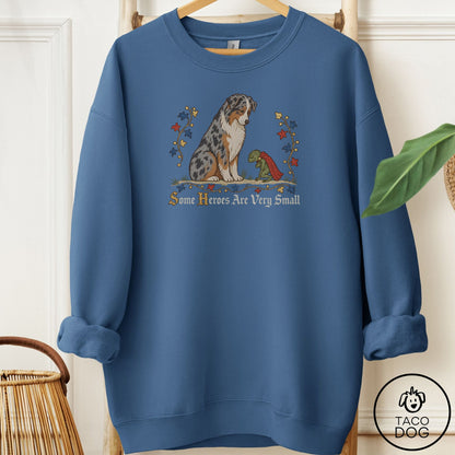 Australian Shepherd Some Heroes Are Very Small Sweatshirt Indigo Blue Taco-Dog
