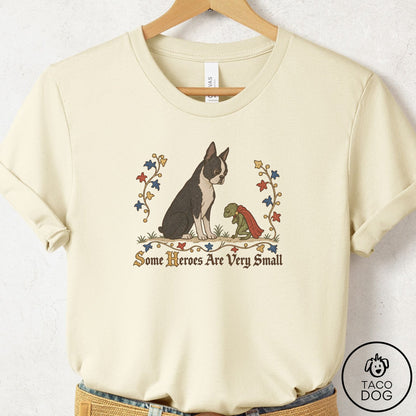 Boston Terrier Some Heroes Are Very Small T-Shirt Natural Taco-Dog