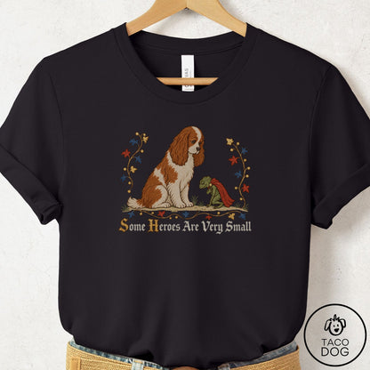 Cavalier King Charles Spaniel Some Heroes Are Very Small T-Shirt Black Taco-Dog