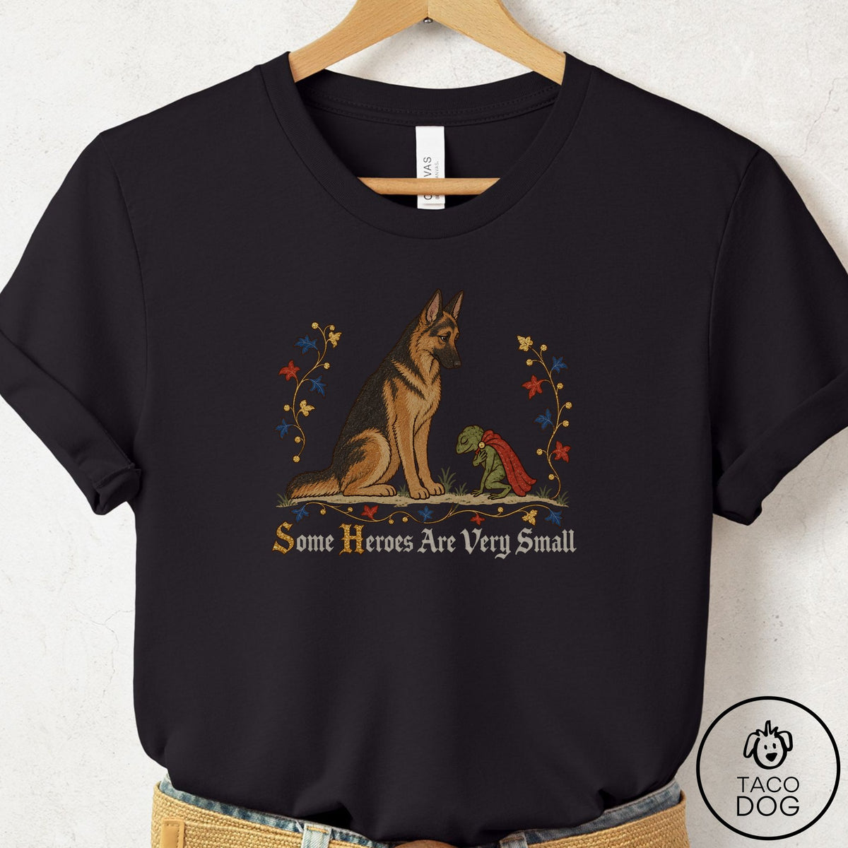 German Shepherd Some Heroes Are Very Small T-Shirt Black Taco-Dog
