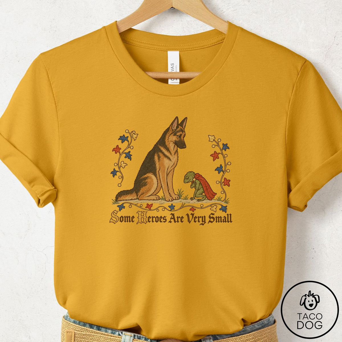 German Shepherd Some Heroes Are Very Small T-Shirt Mustard Taco-Dog