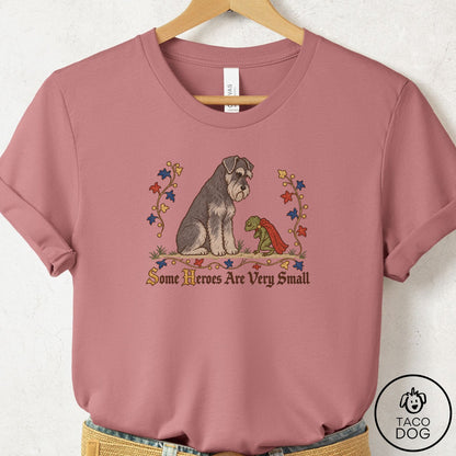 Schnauzer Some Heroes Are Very Small T-Shirt Mauve Taco-Dog