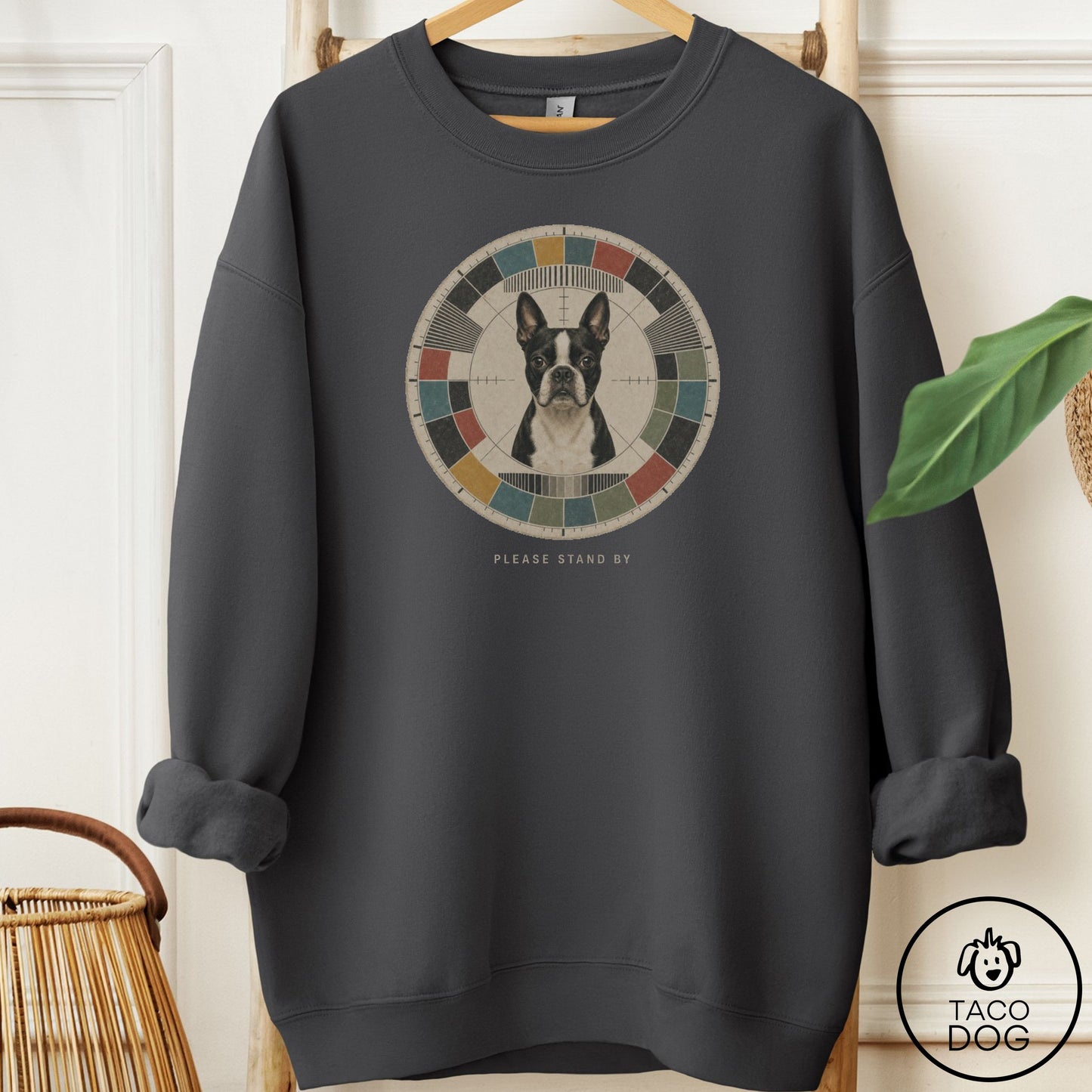 Boston Terrier Stand by Sweatshirt