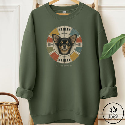 Chihuahua Stand by Sweatshirt