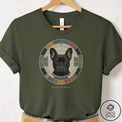 French Bulldog Frenchie Stand by T-Shirt