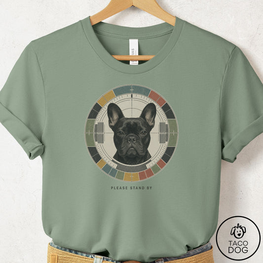 French Bulldog Frenchie Stand by T-Shirt Sage Taco-Dog