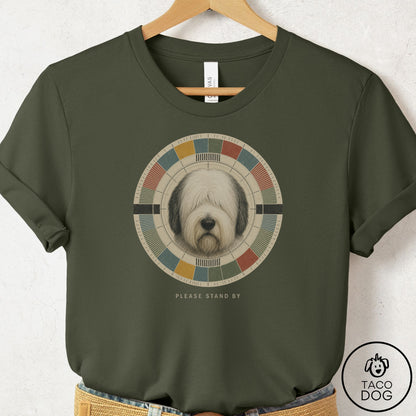 Old English Sheepdog Stand by T-Shirt