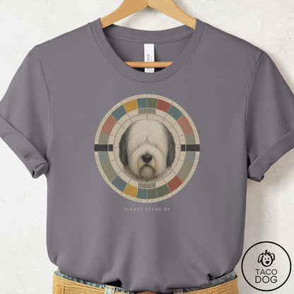 Old English Sheepdog Stand by T-Shirt