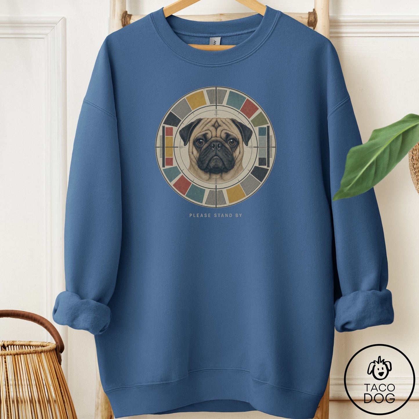 Pug Stand by Sweatshirt