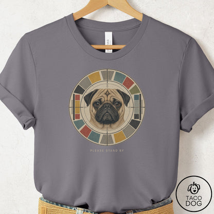 Pug Stand by T-Shirt