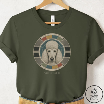 Poodle Stand by T-Shirt
