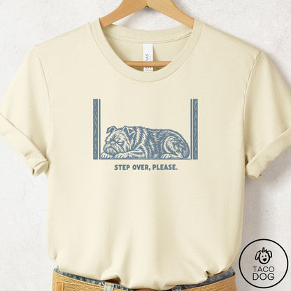 Brussels Griffon Step Over Please T-Shirt Natural Taco-Dog