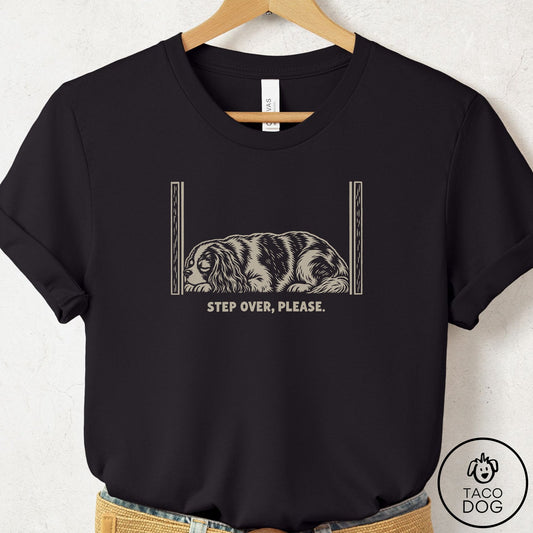 Cavalier King Charles Spaniel Step Over Please T-Shirt Black Taco-Dog