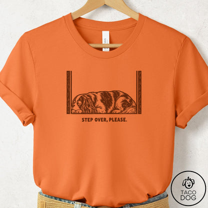 Cavalier King Charles Spaniel Step Over Please T-Shirt Burnt Orange Taco-Dog