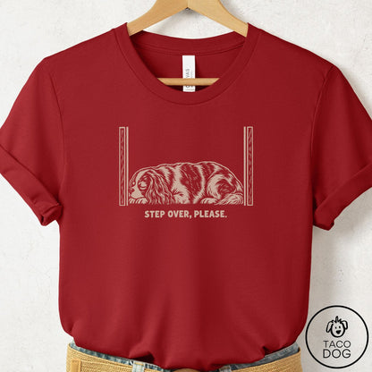 Cavalier King Charles Spaniel Step Over Please T-Shirt Canvas Red Taco-Dog