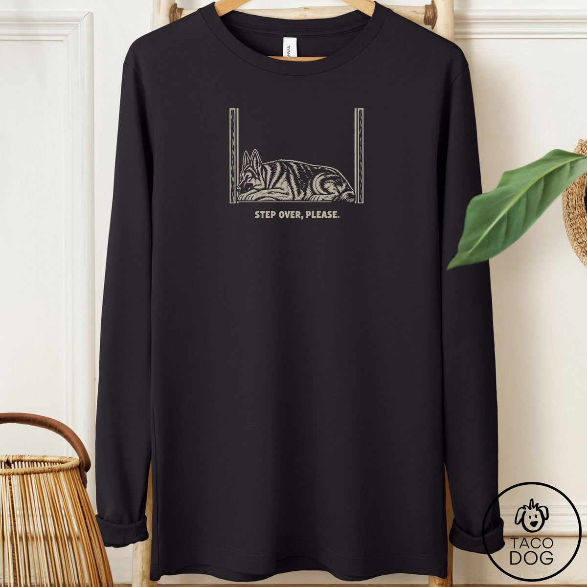 German Shepherd Step Over Please Long Sleeve Tee Black Taco-Dog
