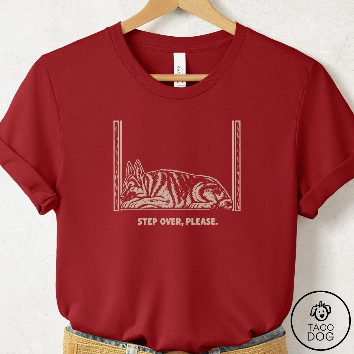 German Shepherd Step Over Please T-Shirt Canvas Red Taco-Dog