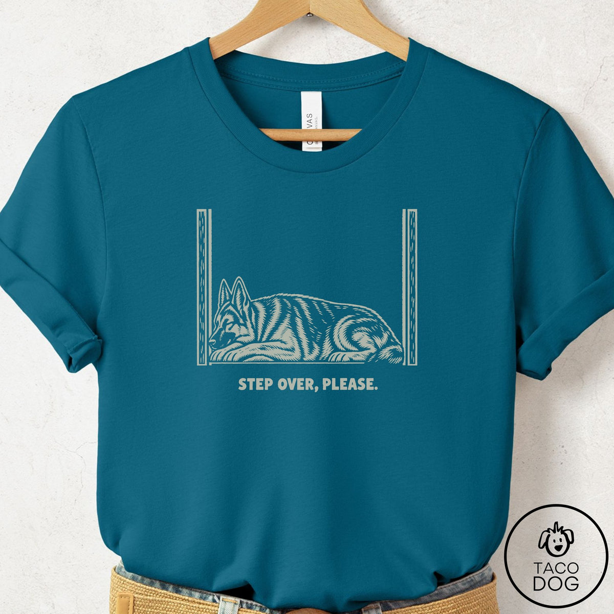 German Shepherd Step Over Please T-Shirt Deep Teal Taco-Dog